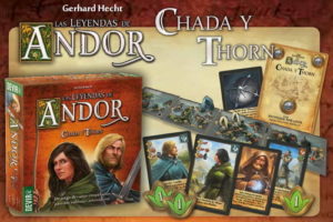 Las leyendas de andor: Expansión Chada y Thorn