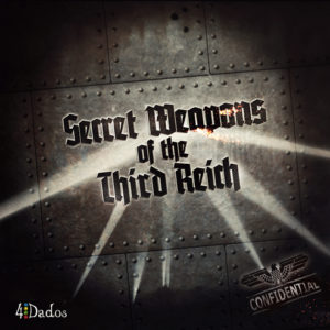 SECRET WEAPONS OF THE THIRD REICH (INGLES)